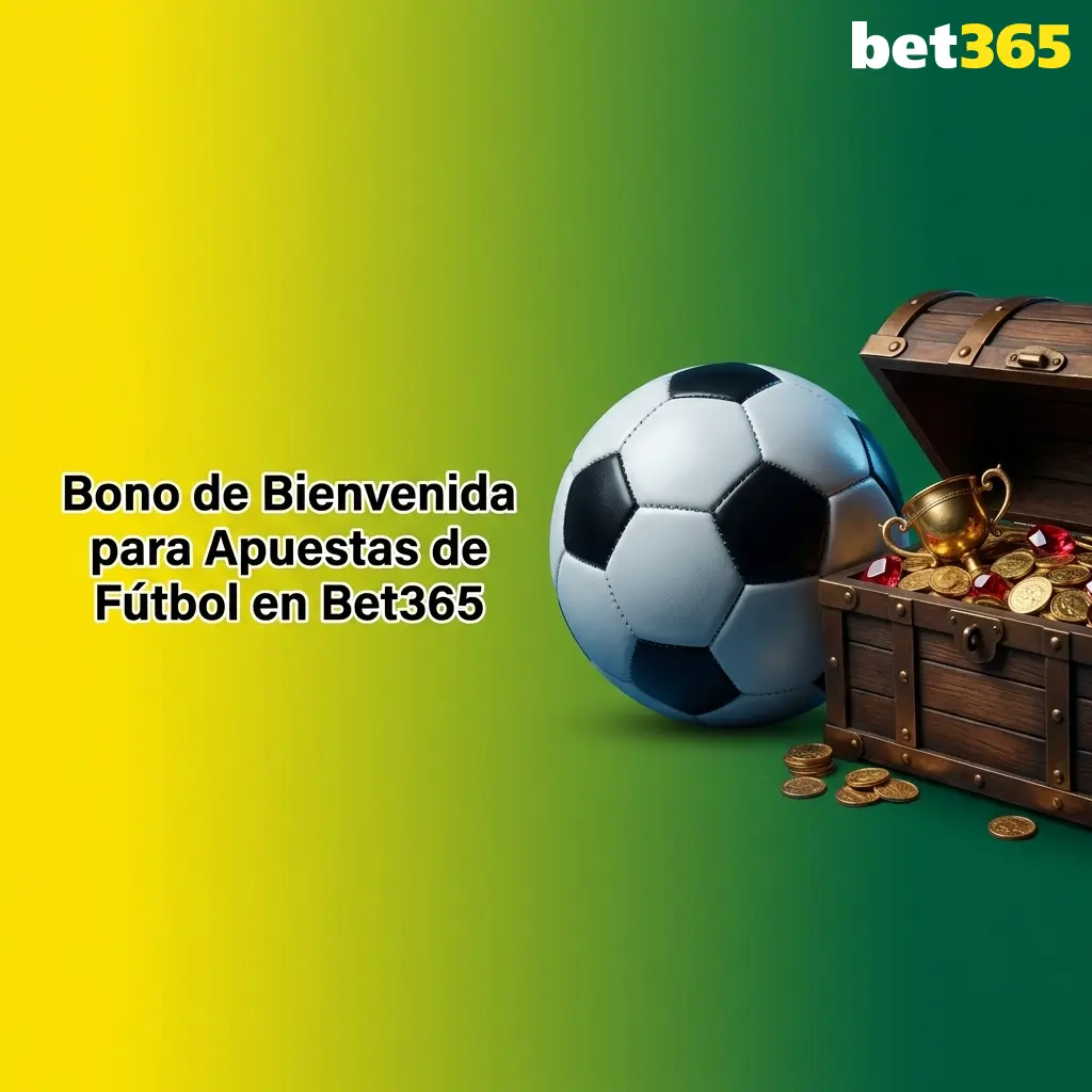Bono de bienvenida Bet365 Perú: 100% hasta 500 PEN y 500 giros gratis para apuestas de fútbol